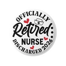 Retired Nurse Badge – Happy