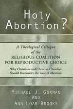Ann Loar Brooks Holy Abortion