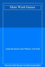 More Word Games-Sandy Brownjohn, Janet Whitaker, Toni Goffe