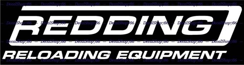 Redding reloading equipment - reloading,