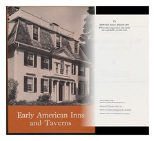 Lathrop, Elise Early American Inns And Taverns 1977 Hardcover
