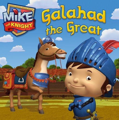 Galahad the great mike - galahad,