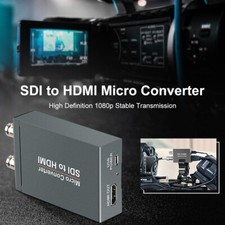 SDI to HDM + SDI Mini HD Video