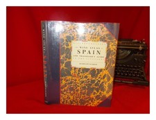 DUIJKER, HUBRECHT the wine atlas of Spain and traveller's guide to the vineyards