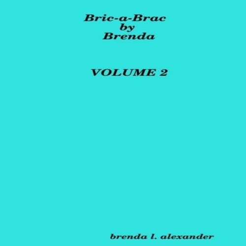 Bric brac brenda volume - bric-a-brac,