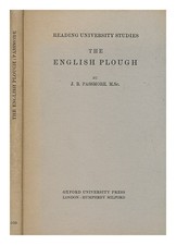 PASSMORE, J. B. (JOHN B.) The English plough / by J.B. Passmore 1930 First Editi