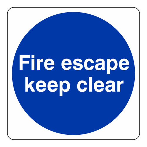 Fire escape keep clear sign - escape,