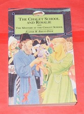 THE CHALET SCHOOL AND ROSALIE