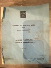 The Kidd Rotaflail Forage Harvester Operators Instruction Book and Spare Parts