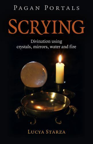 Pagan portals scrying - scrying,