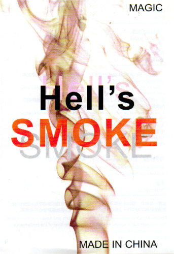 Hell smoke street - hell's,