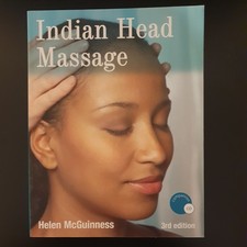 Indian Head Massage (3rd Edition + CD) by Helen McGuinness (2007, Paperback)