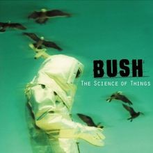 The Science of Things von Bush | CD | Zustand sehr gut