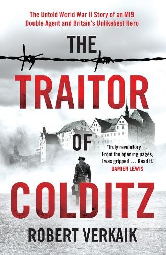 The traitor colditz - the,
