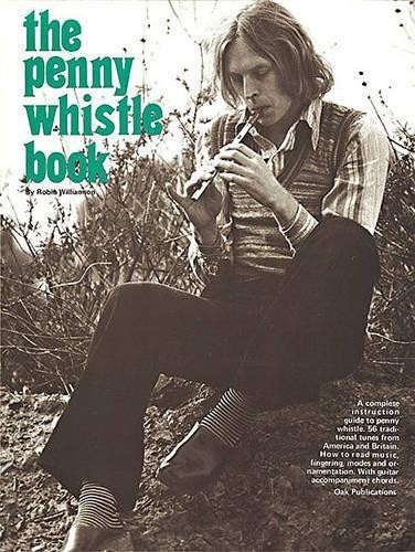 The penny whistle book - the,