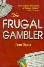 The Frugal Gambler by Jean