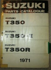1971 Suzuki T350, T350-II & T350R Motorcycle Parts Catalog Book Manual Original