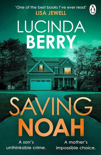 Saving noah lucinda berry - noah, by