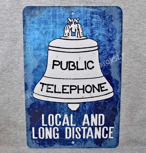 Metal sign public telephone - sign,