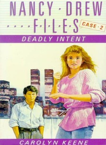 Deadly intent nancy - (nancy, drew