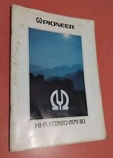Pioneer HI-FI STEREO 1979/80 Catalogo Prodotti Vintage