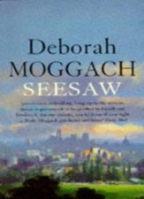 Seesaw By  Deborah Moggach. 9780749324490