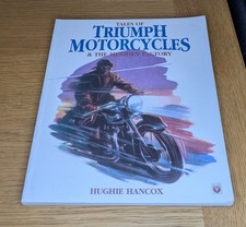 Tales of Triumph Motorcycles