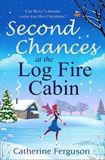 Second Chances at the Log Fire