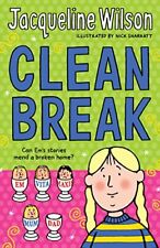 Clean Break By  Jacqueline Wilson, Nick Sharratt. 9780440868507