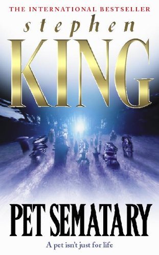 Pet sematary stephen - sematary, king