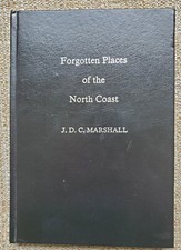 Forgotten Places of the North Coast