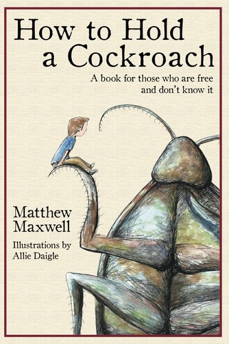 How hold cockroach a - cockroach:,