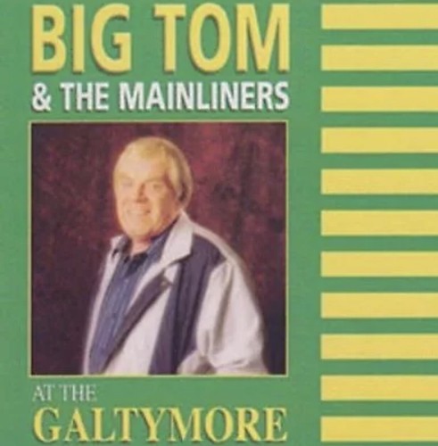 Big tom the - mainliners, at
