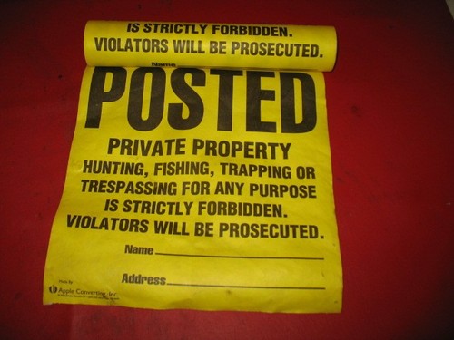 Tyvek posted private property - tyvek,