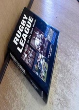 Rugby League: In Its Own Words By Tim Wilkinson