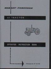 Massey-Ferguson "65" Tractor Operator Instruction Manual Book Mark II