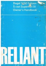 RELIANT REGAL 3/30 SALOON & 5 cwt SUPERVAN III 1970 OWNERS INSTRUCTION HANDBOOK