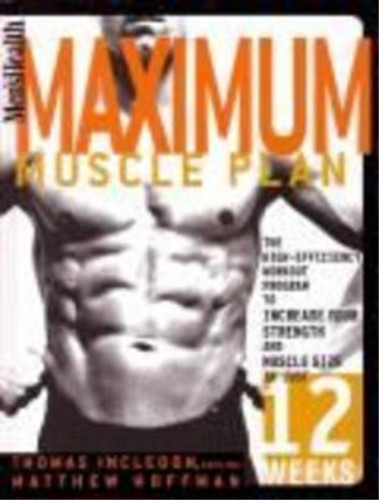 Mens health maximum - maximum, muscle