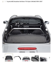 TOYOTA MR2. CHROME ROLL BARS 1999 TO 2007 CHROME. TTE in chrome