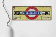 Vintage Style London Underground Holland Park Station Sign