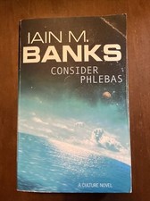 Consider Phlebas: A Culture Novel by Iain M. Banks (Paperback, 1988)