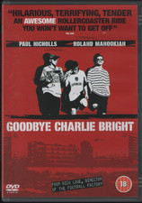 Goodbye Charlie Bright (2001)