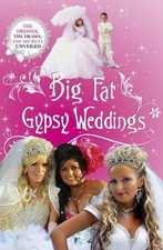 Big Fat Gypsy Weddings: The