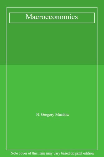 Macroeconomics gregory - macroeconomics,n.,