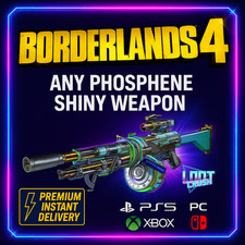 Borderlands 4 Phosphene Shiny Weapons Farm / Drop BL4 PS5 Xbox PC Switch - Fast✨