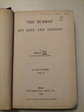 The Burman His Life And Notions By Shway Yoe 1st 1882 Volume II HB Macmillan
