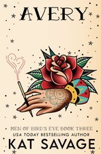 Avery: Special Edition (Men of Bird's Eye 3)