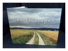 B�ELLESBACH, ALFRED Battaglie: Un Testamento Fotografico Di 2.000 Anni Di Co