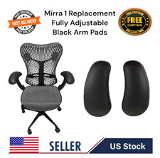 ?Mirra 1?Fully Adjust? Arm Pads?Pre-Aug2010 Model?READ DESCRIPTION?