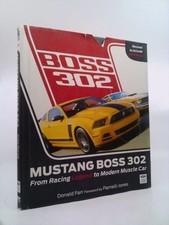 Mustang Boss 302: From Racing